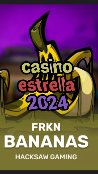 casino estrella 2024-3xn3u5udepyz9m9w5iat.com